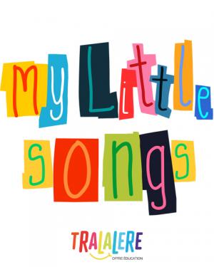 My Little Songs - Tralalere